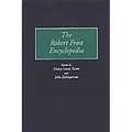 The Robert Frost Encyclopedia - Hardcover