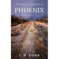 Outlander Chronicles: Phoenix - Paperback