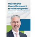 Organizational Change Management for Asset Management - Paperback