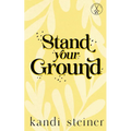 Stand Your Ground: Special Edition - Paperback