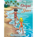The Story of Orqui and Starr: How Two Little Girls Came to America - Paperback