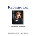 Redemption: The Christine Bartel Story - Paperback