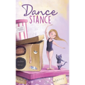 Dance Stance: Beginning Ballet for Young Dancers with Ballerina Konora - Hardcover