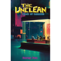 The Unclean: Book of Lazarus - Paperback