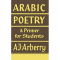 Arabic Poetry: A Primer for Students - Paperback