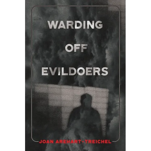 Warding Off Evildoers - Paperback