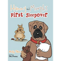 Hammy and Murph's First Sleepover - Hardcover