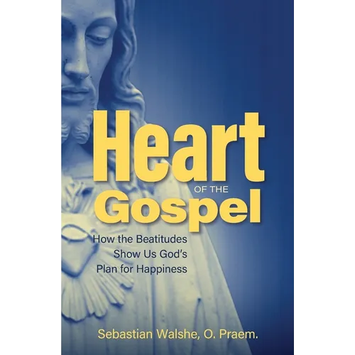 Heart of the Gospel - Paperback