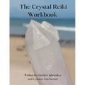The Crystal Reiki Workbook - Paperback