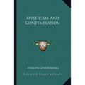 Mysticism And Contemplation - Paperback