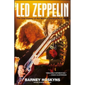 Led Zeppelin: The Oral History of the World's Greatest Rock Band - Hardcover