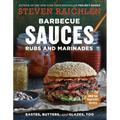 Barbecue Sauces, Rubs, and Marinades--Bastes, Butters & Glazes, Too - Paperback