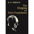 The Enigma of Felix Frankfurter - Paperback
