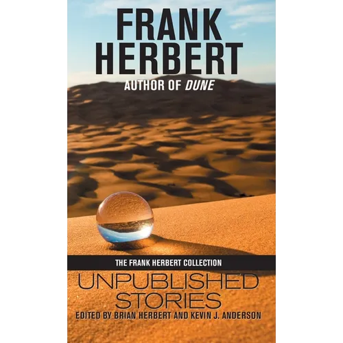 Frank Herbert: Unpublished Stories - Hardcover