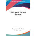 The Scope of the Tesla Lectures - Hardcover