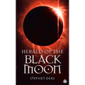 Herald of the Black Moon: Black Moon, Book III - Paperback