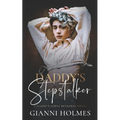 Daddy's Stepstalker - Paperback