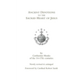 Ancient Devotions to the Sacred Heart of Jesus - Paperback