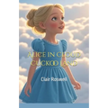 Alice in Cloud Cuckoo Land - Paperback