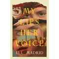 My Lips, Her Voice - Paperback