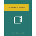 The Kingdom of Happiness - Paperback