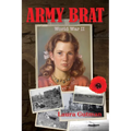 Army Brat: World War II - Paperback