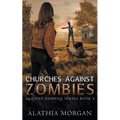 Churches Against Zombies - Paperback