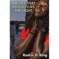 The Life That Brightens the Light - Paperback