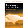 Linguistics and the Bible: Retrospects and Prospects - Paperback