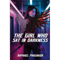 The Girl Who Sat in Darkness - Paperback
