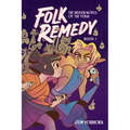 Folk Remedy: Book 1 - Hardcover
