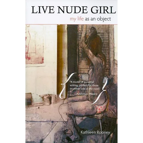 Live Nude Girl: My Life as an Object - Paperback