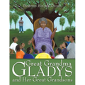 Great Grandma Gladys and Her Great Grandsons - Paperback