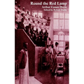 Round the Red Lamp and Other Medical Writings - Paperback