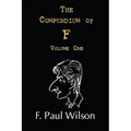 The Compendium of F, Volume One: The Seventies and Eighties - Paperback