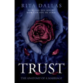 Trust: The Anatomy of a Marriage - Paperback