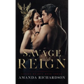 Savage Reign: A Reverse Harem Romance - Paperback