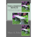 The Cement Bench - Paperback