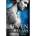 Seven Years (Seven Series #1) - Paperback