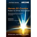 Harness AI's Creative Power to Drive Innovation - Paperback