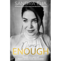 Never Enough: Three Pillars of Food Addiction Recovery - Paperback