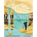 Fallingwater: The Building of Frank Lloyd Wright's Masterpiece - Hardcover