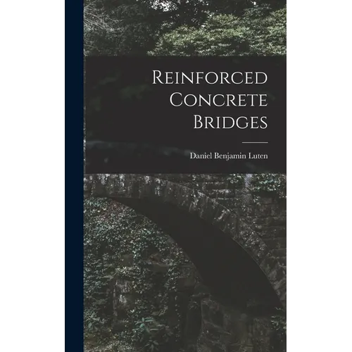 Reinforced Concrete Bridges - Hardcover