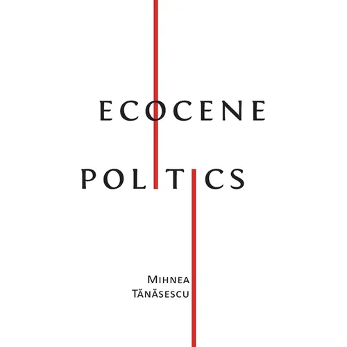 Ecocene Politics - Paperback