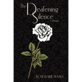 The Deafening Silence: A Memoir - Paperback