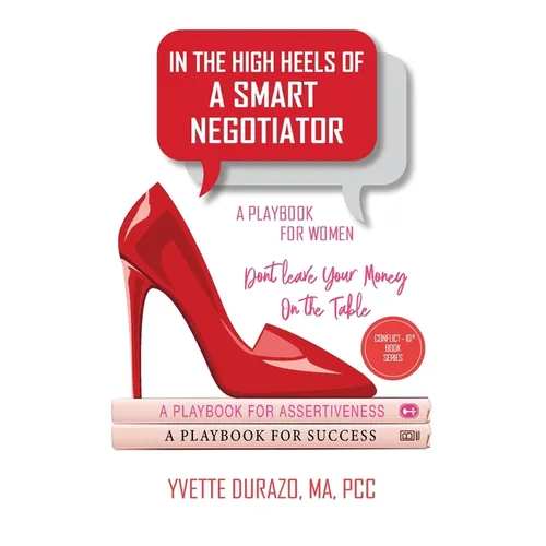In the High Heels of a Smart Negotiator - Paperback