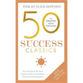 50 Success Classics, Second Edition: Your Shortcut to the Most Important Ideas on Motivation, Achievement, and Prosperity - Paperback