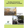 Reading Through the Charcoal Industry in Ethiopia. Production, Marketing, Consumption and Impact - Paperback