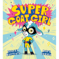 Super Goat Girl - Hardcover