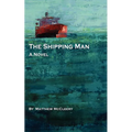 The Shipping Man - Paperback
